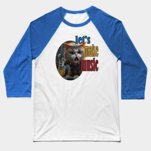 Let's Make Music Baseball T-Shirt